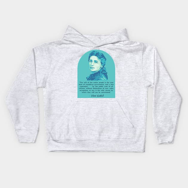 Victoria Woodhull Portrait and Quote Kids Hoodie by Slightly Unhinged